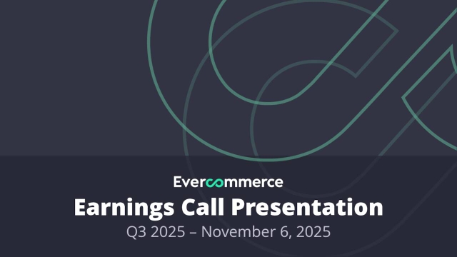 EverCommerce Inc. 2025 Q3 - Results - Earnings Call Presentation ...