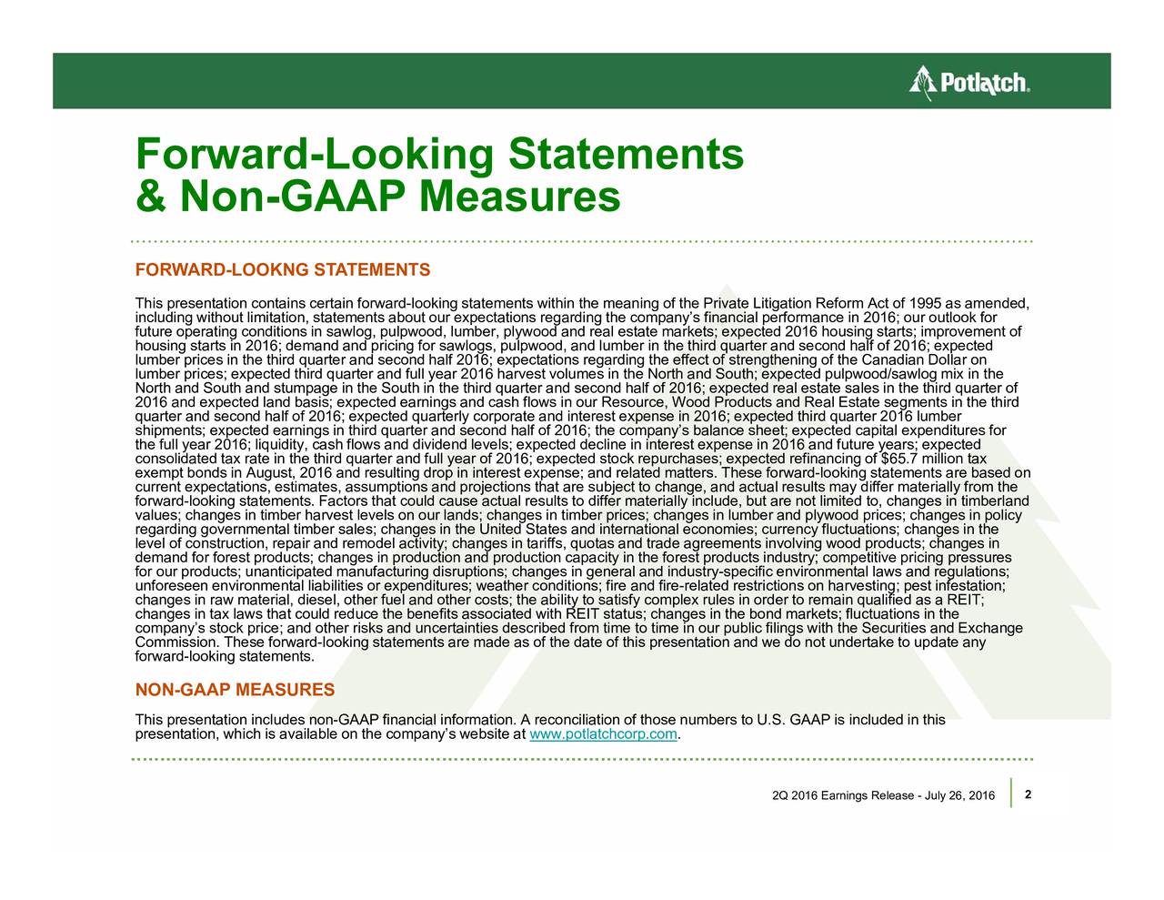 Potlatch Corporation (Holding Company) 2016 Q2 Results Earnings