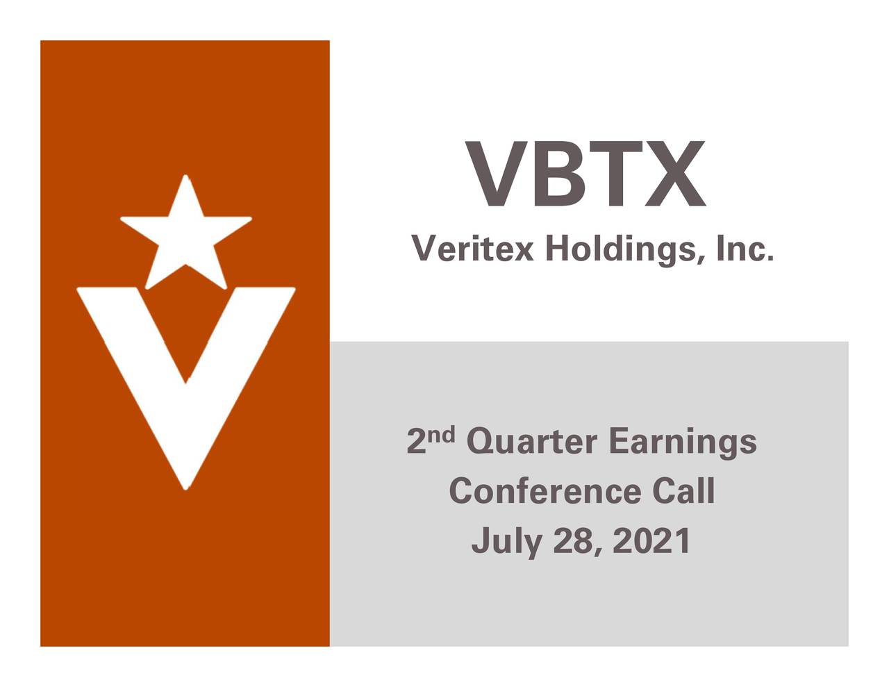 Veritex Holdings, Inc. 2021 Q2 Results Earnings Call Presentation