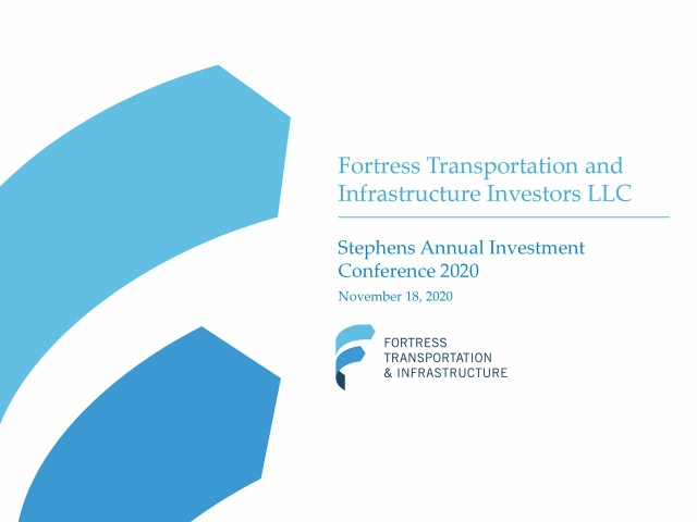 Fortress Transportation and Infrastructure Investors (FTAI) Presents At ...