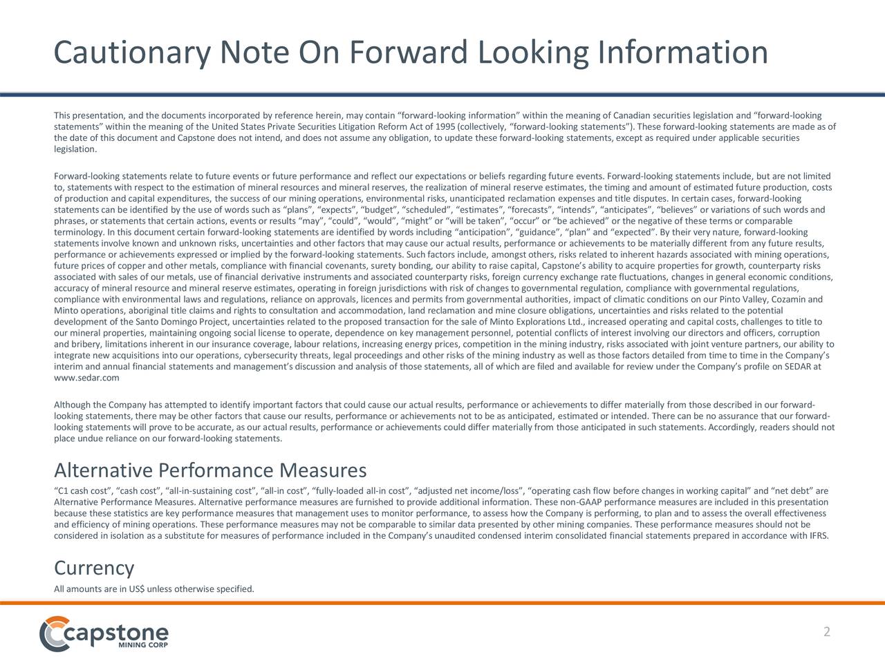 Cautionary Note On Forward Looking Information