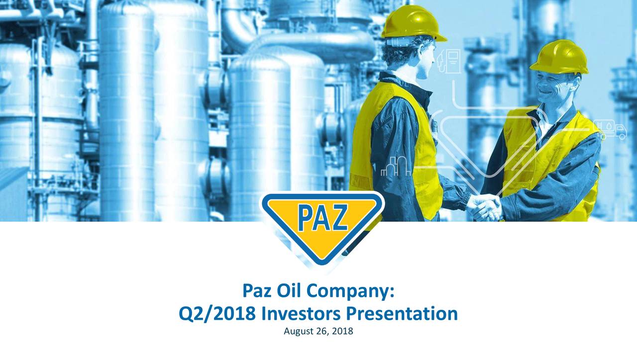 Paz Oil Co., Ltd. ADR 2018 Q2 Results Earnings Call Slides (OTCMKTS