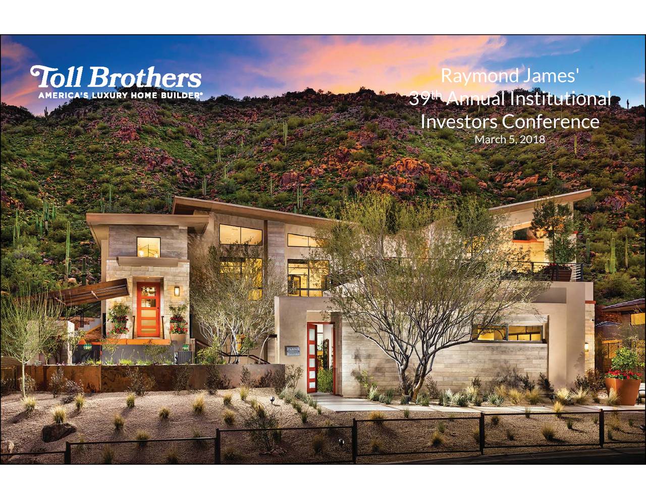 Toll Brothers (TOL) Presents At Raymond James & Associates's 39th