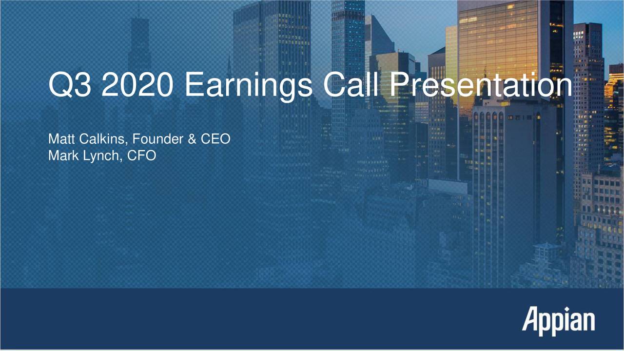 Appian Corporation 2020 Q3 - Results - Earnings Call Presentation ...