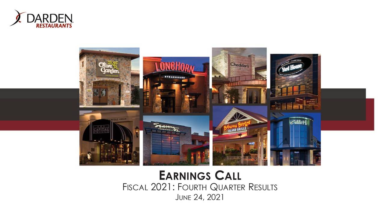 Darden Restaurants, Inc. 2021 Q4 - Results - Earnings Call Presentation ...