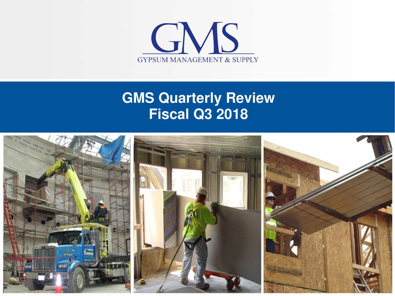 GMS Quarterly Review