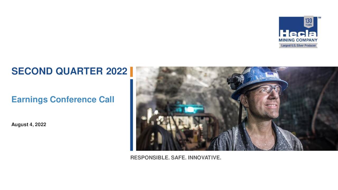 Hecla Mining Company 2022 Q2 - Results - Earnings Call Presentation ...