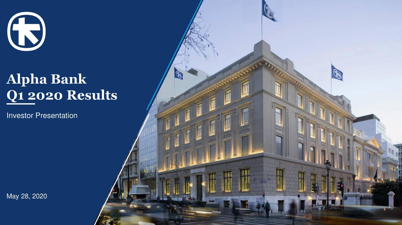 Alpha Bank A.E. 2020 Q1 Results Earnings Call Presentation (OTCMKTSALBKY) Seeking Alpha