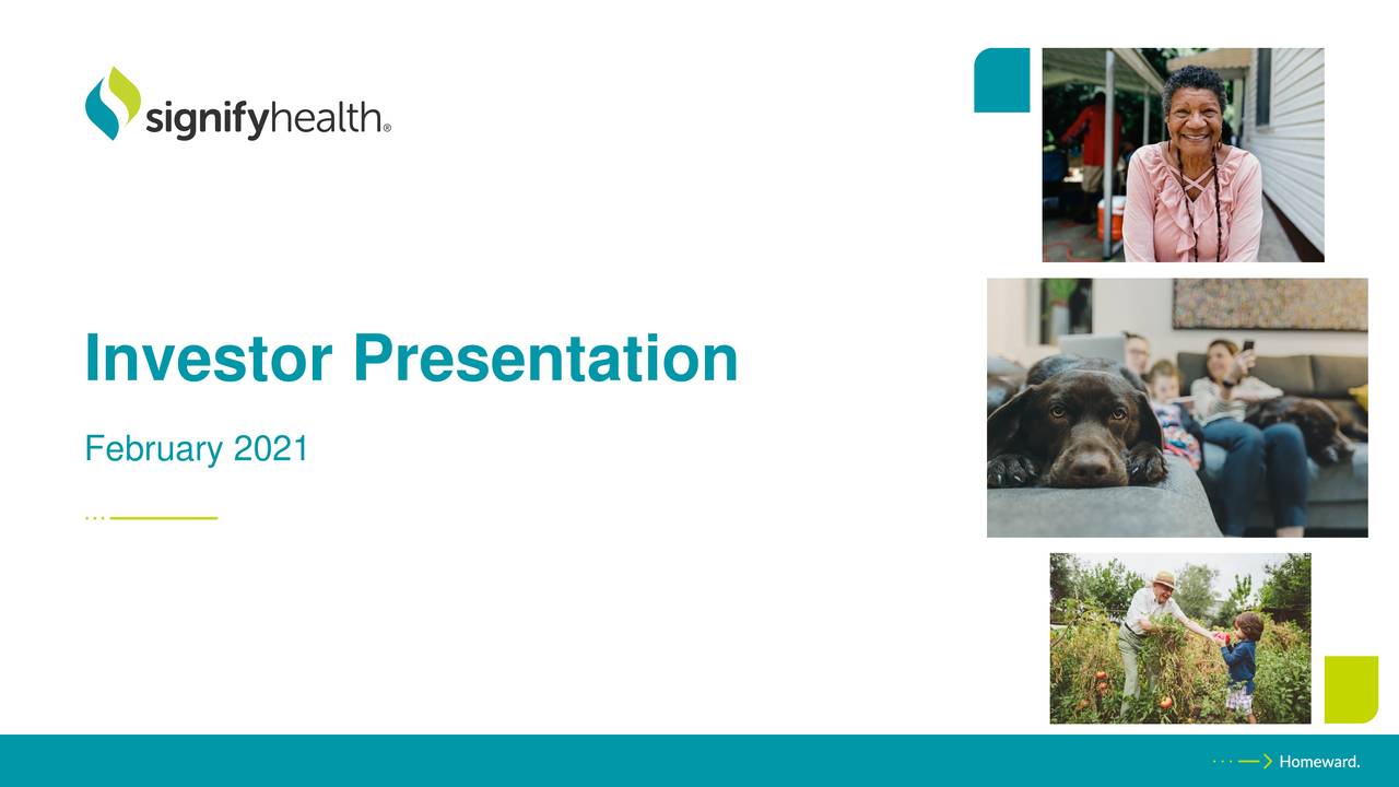 Signify Health SGFY Investor Presentation Slideshow NYSE CVS