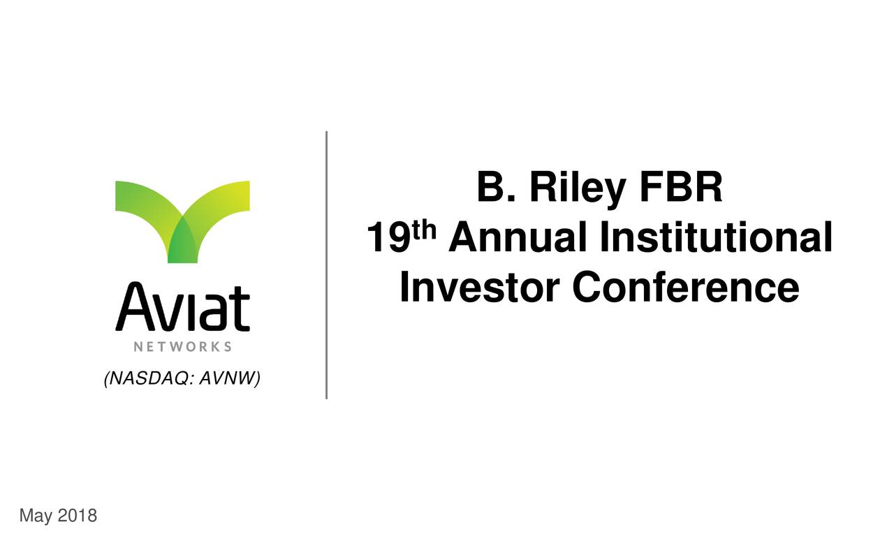 Aviat Networks (AVNW) Presents At 19th Annual B. Riley FBR Investor