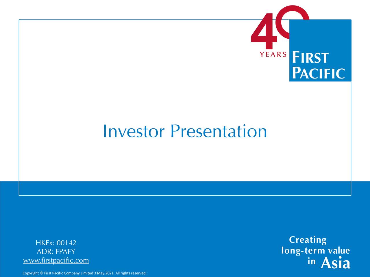 First Pacific Company (FPAFY) Investor Presentation Slideshow