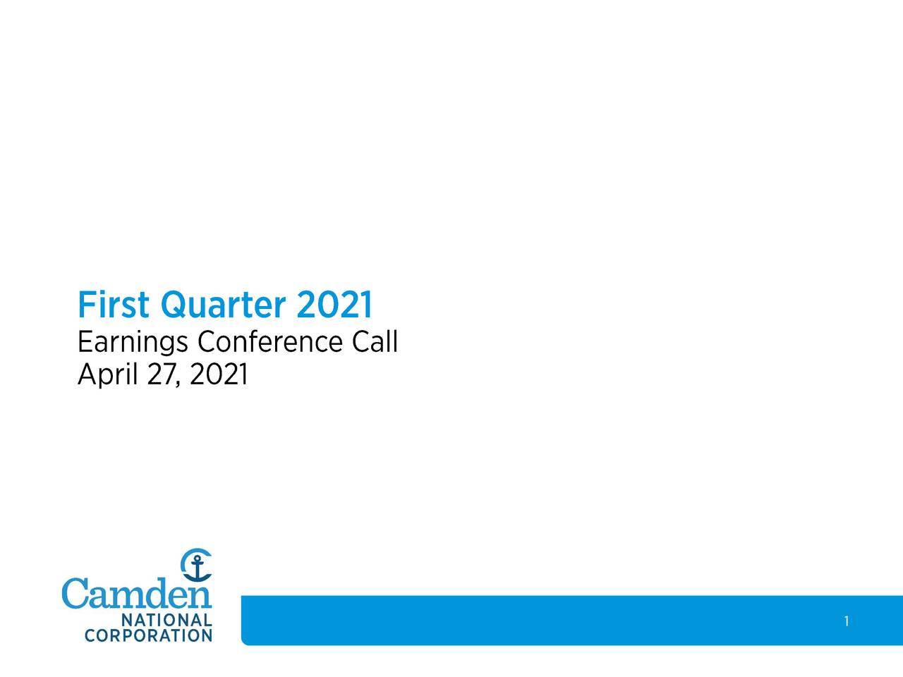 Camden National Corporation 2021 Q1 Results Earnings Call