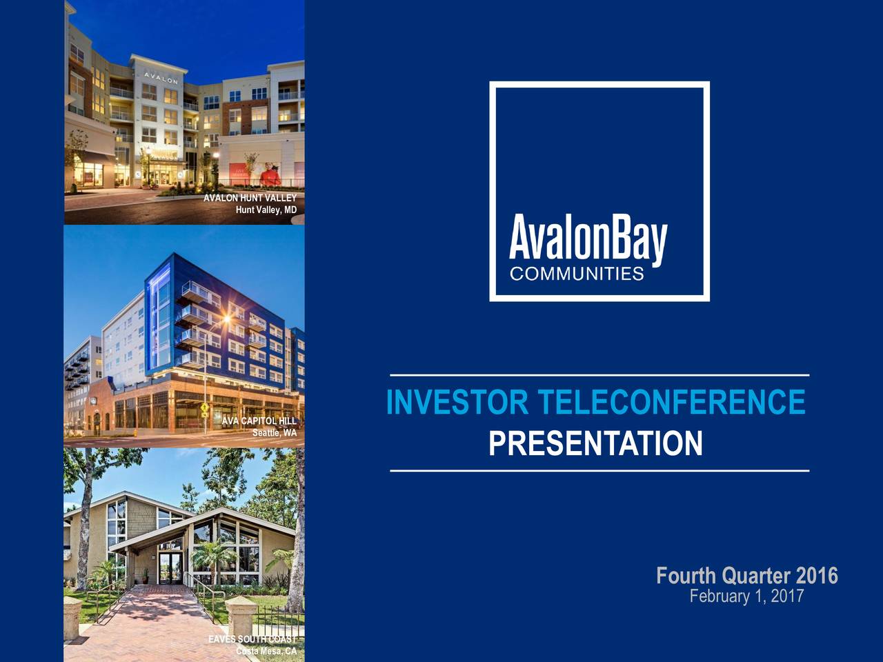 AvalonBay Communities, Inc. 2016 Q4 - Results - Earnings Call Slides ...