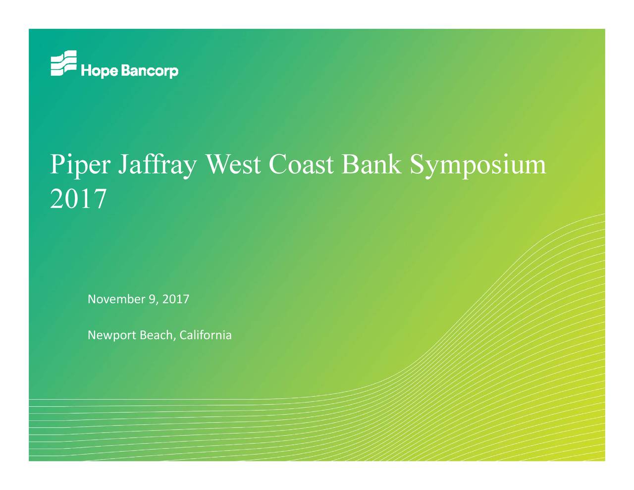 Hope Bancorp (HOPE) Presents At Piper Jaffray West Coast Bank Symposium