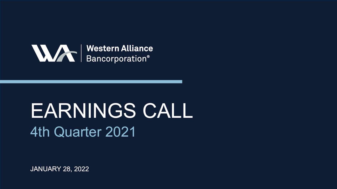 Western Alliance Bancorporation 2021 Q4 - Results - Earnings Call ...