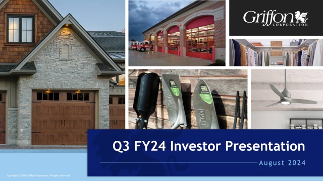 Griffon Corporation 2024 Q3 - Results - Earnings Call Presentation ...