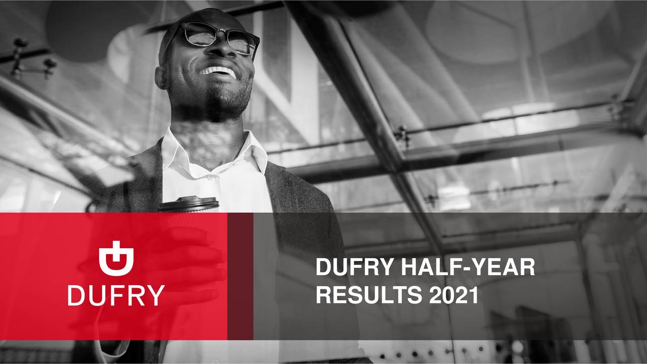 Dufry AG 2021 Q2 Results Earnings Call Presentation (OTCMKTSDUFRY
