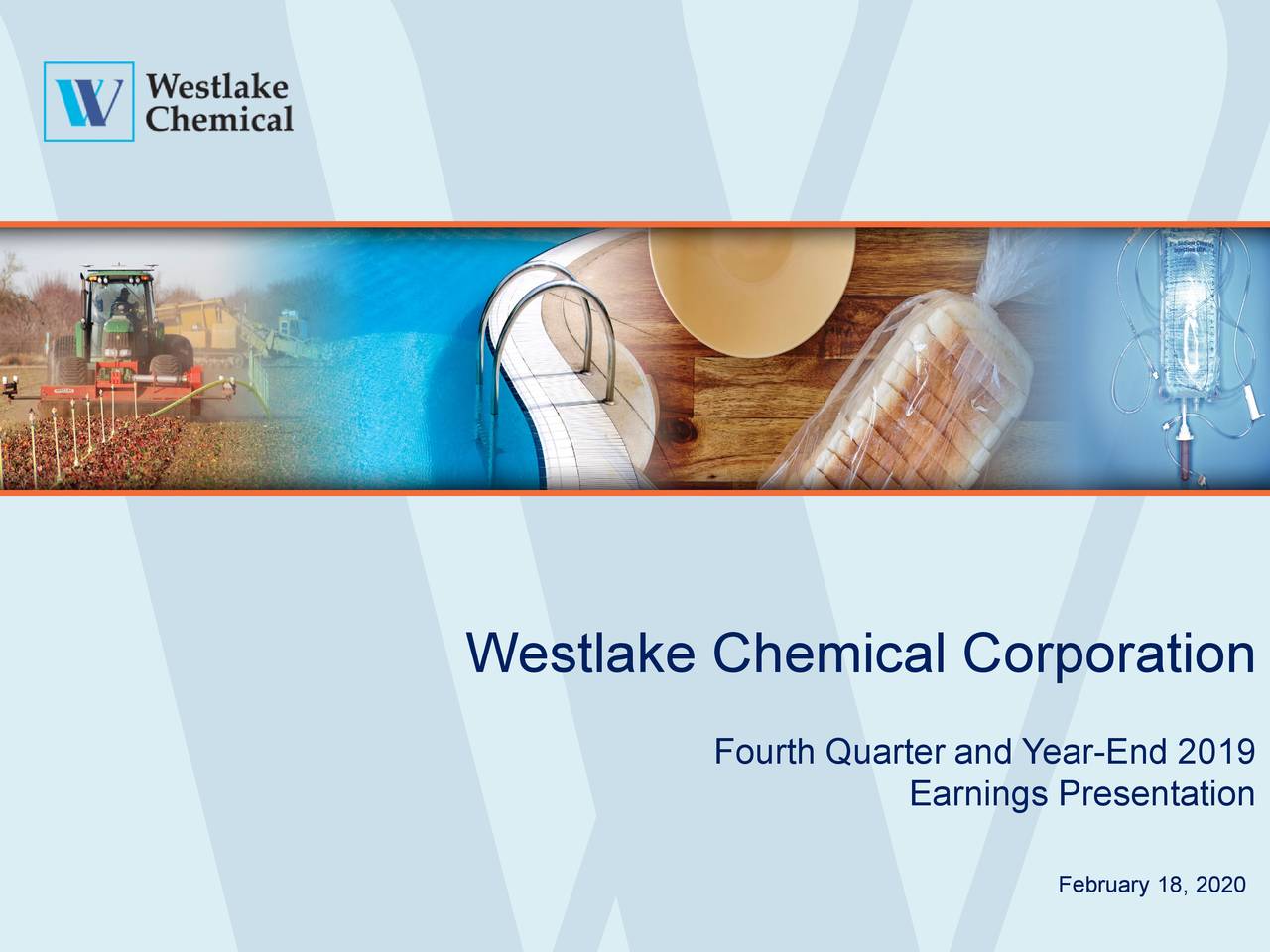 Westlake Chemical Corporation 2019 Q4 Results Earnings Call