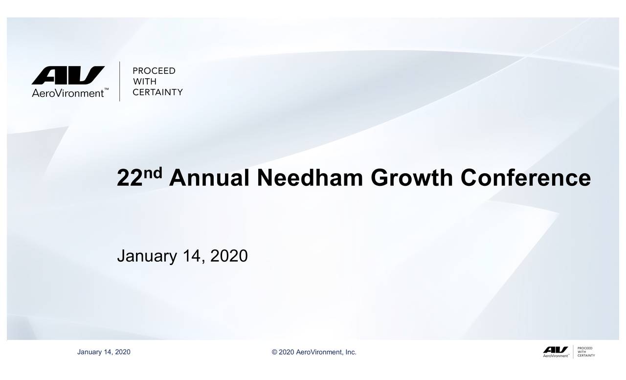 AeroVironment (AVAV) Presents At 22nd Annual Needham Growth Conference