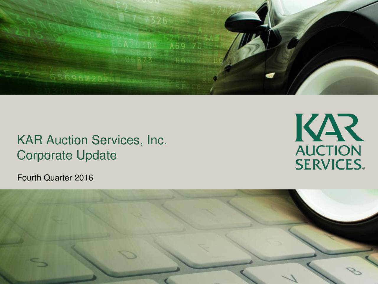 KAR Auction Services 2016 Q4 Results Earnings Call Slides (NYSEKAR