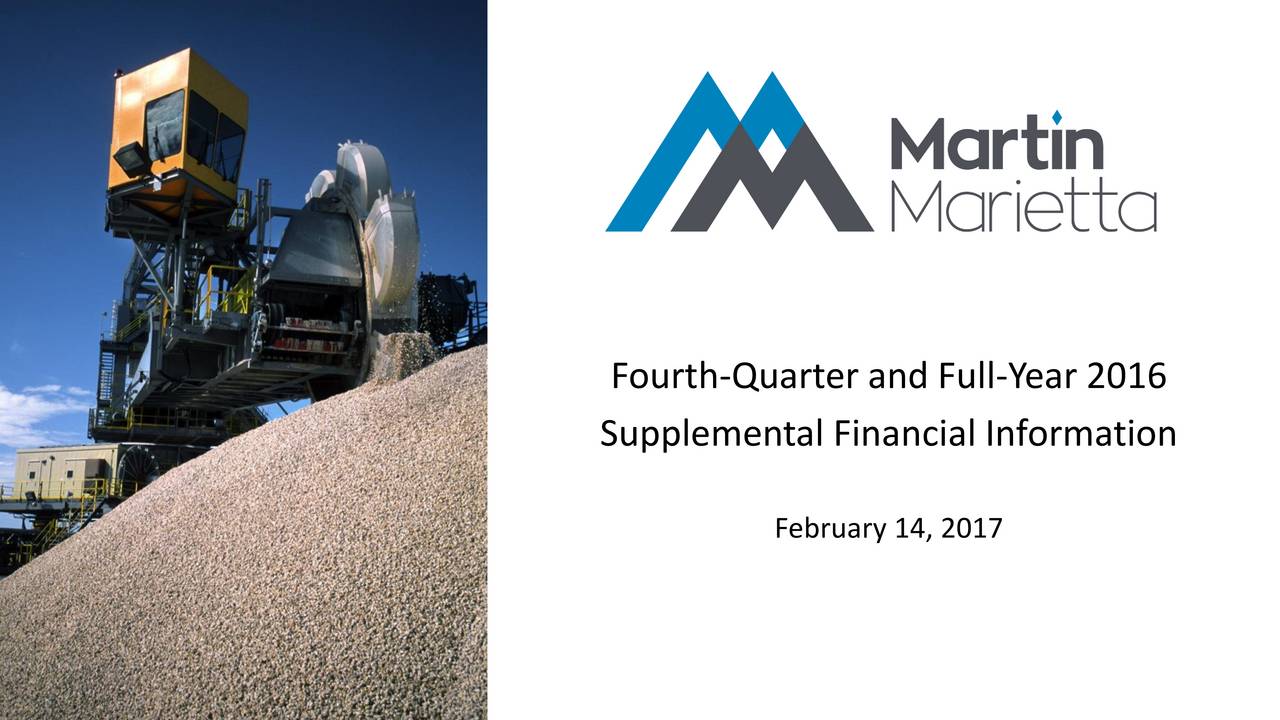 Martin Marietta Materials Inc. 2016 Q4 Results Earnings Call Slides