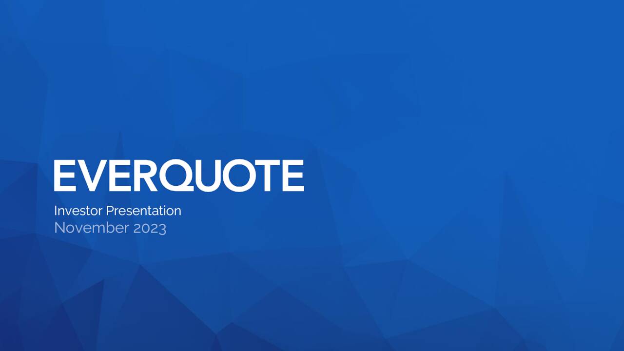 EverQuote, Inc. 2023 Q3 Results Earnings Call Presentation (NASDAQ