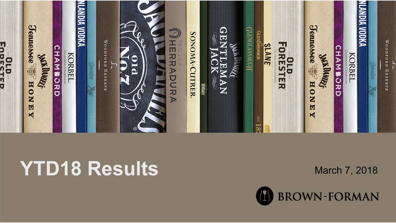 BrownForman Corporation 2018 Q3 Results Earnings Call Slides (NYSE