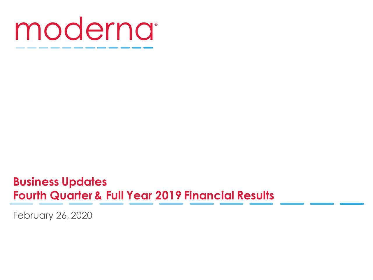 Moderna, Inc. 2019 Q4 - Results - Earnings Call Presentation (NASDAQ ...