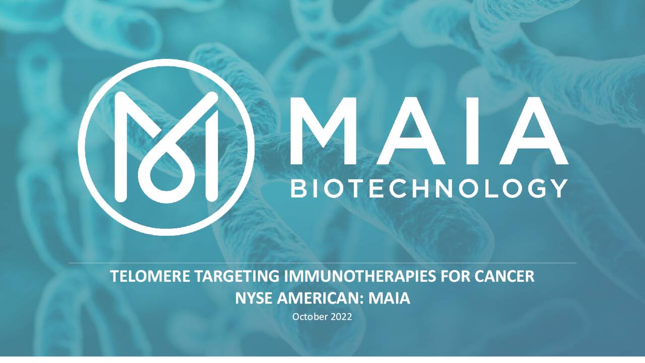 Maia Biotechnology (MAIA) Investor Presentation Slideshow (NYSEMAIA