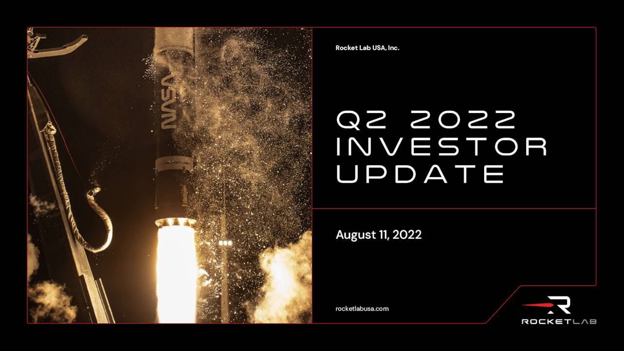 Rocket Lab USA, Inc. 2022 Q2 Results Earnings Call Presentation