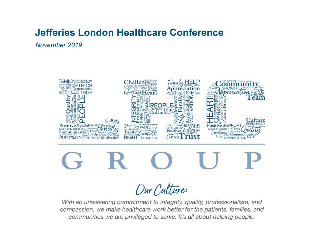 LHC Group (LHCG) Presents At Jefferies Global Healthcare Conference
