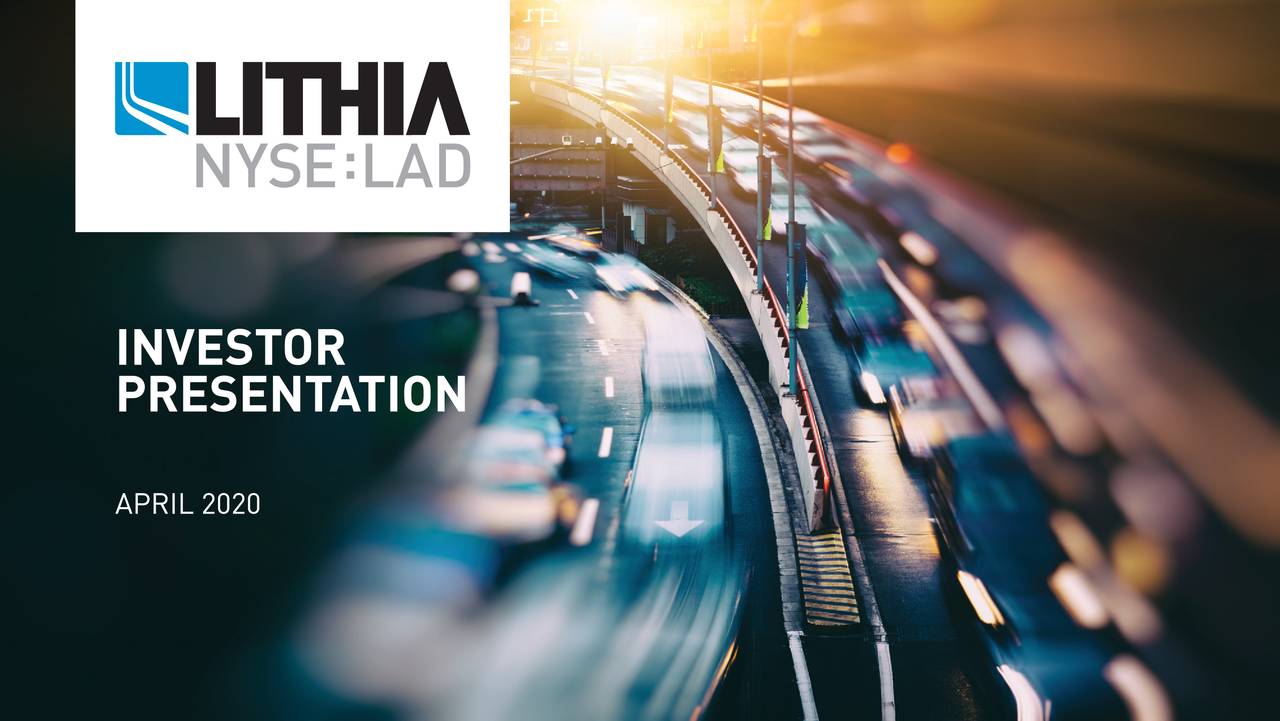 Lithia Motors, Inc. 2020 Q1 Results Earnings Call Presentation