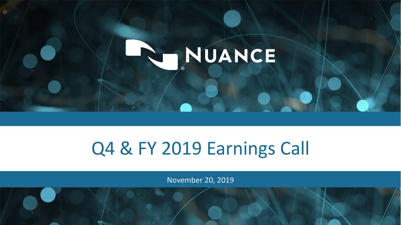 Nuance Communications, Inc. 2019 Q4 Results Earnings Call