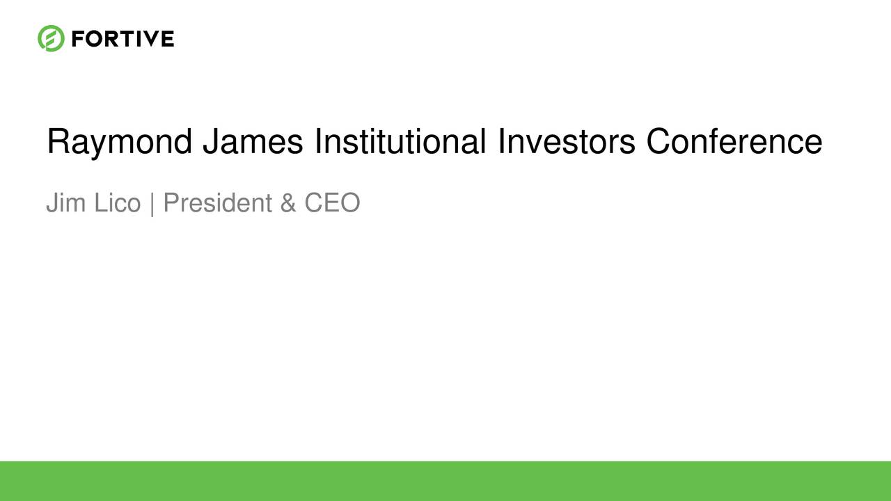 Fortive (FTV) Presents At Raymond James 39th Annual Institutional