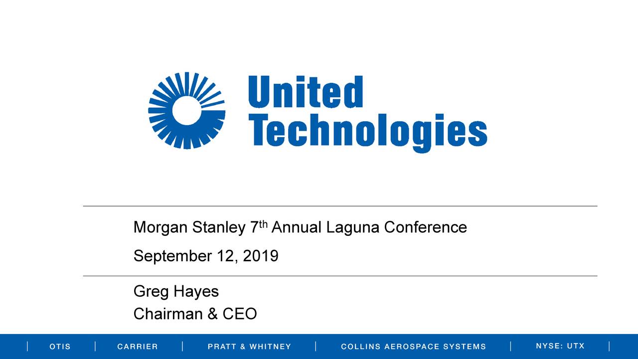 United Technologies (UTX) Presents At Stanley 7th Annual Laguna