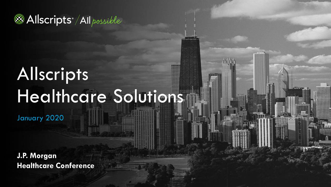 Allscripts Healthcare Solutions (MDRX) Presents At 38th Annual J.P