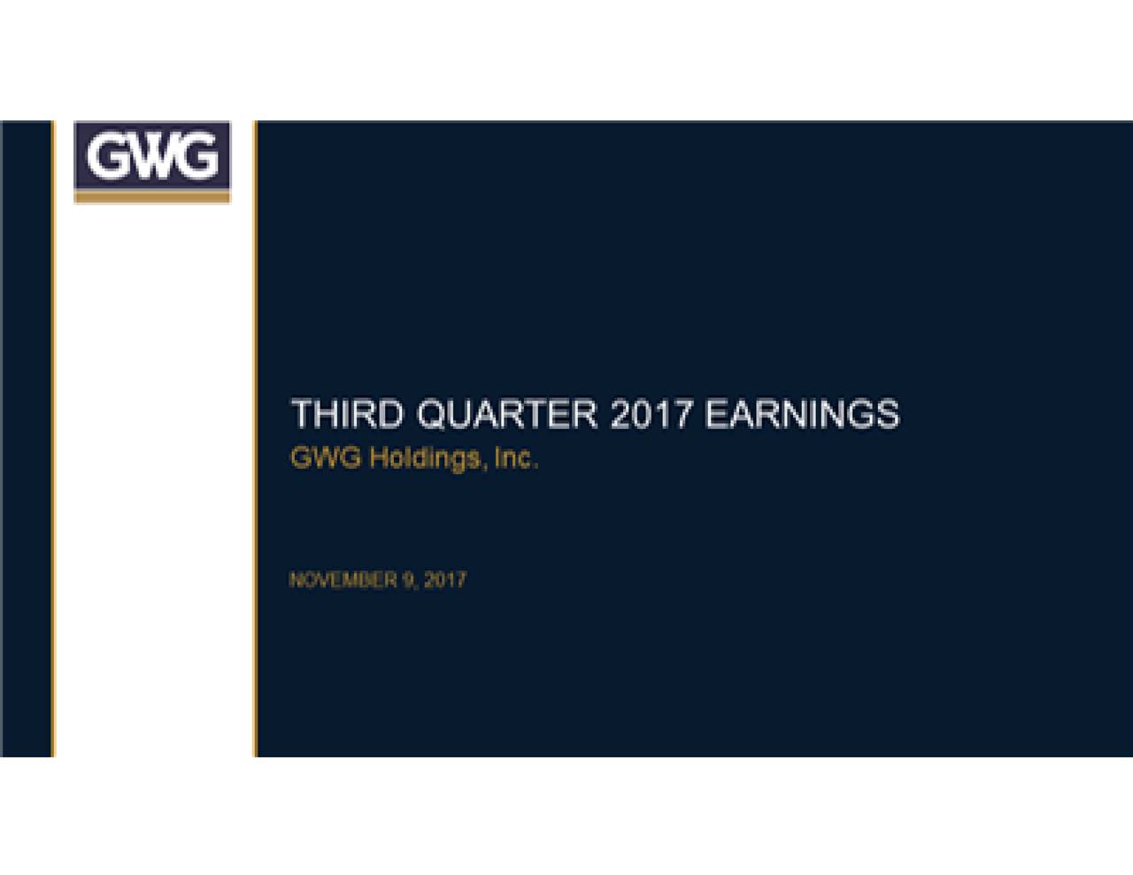 GWG Holdings 2017 Q3 Results Earnings Call Slides (OTCMKTSGWGHQ