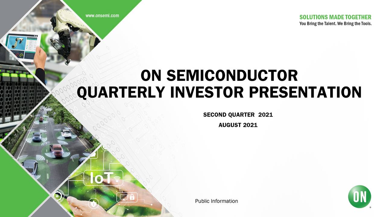 ON Semiconductor Corporation 2021 Q2 Results Earnings Call