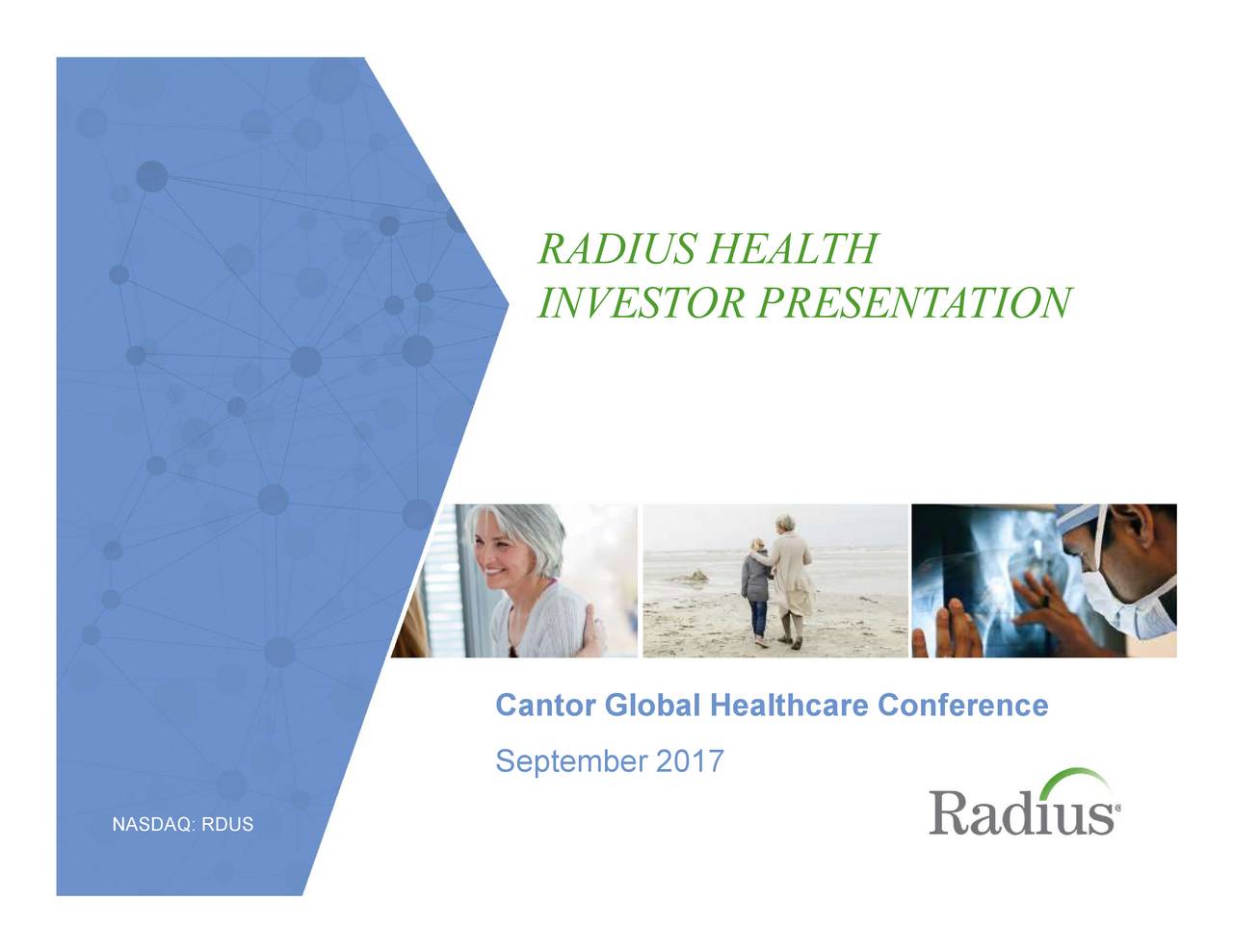 Radius Health (RDUS) Presents At Cantor Fitzgerald Global Healthcare