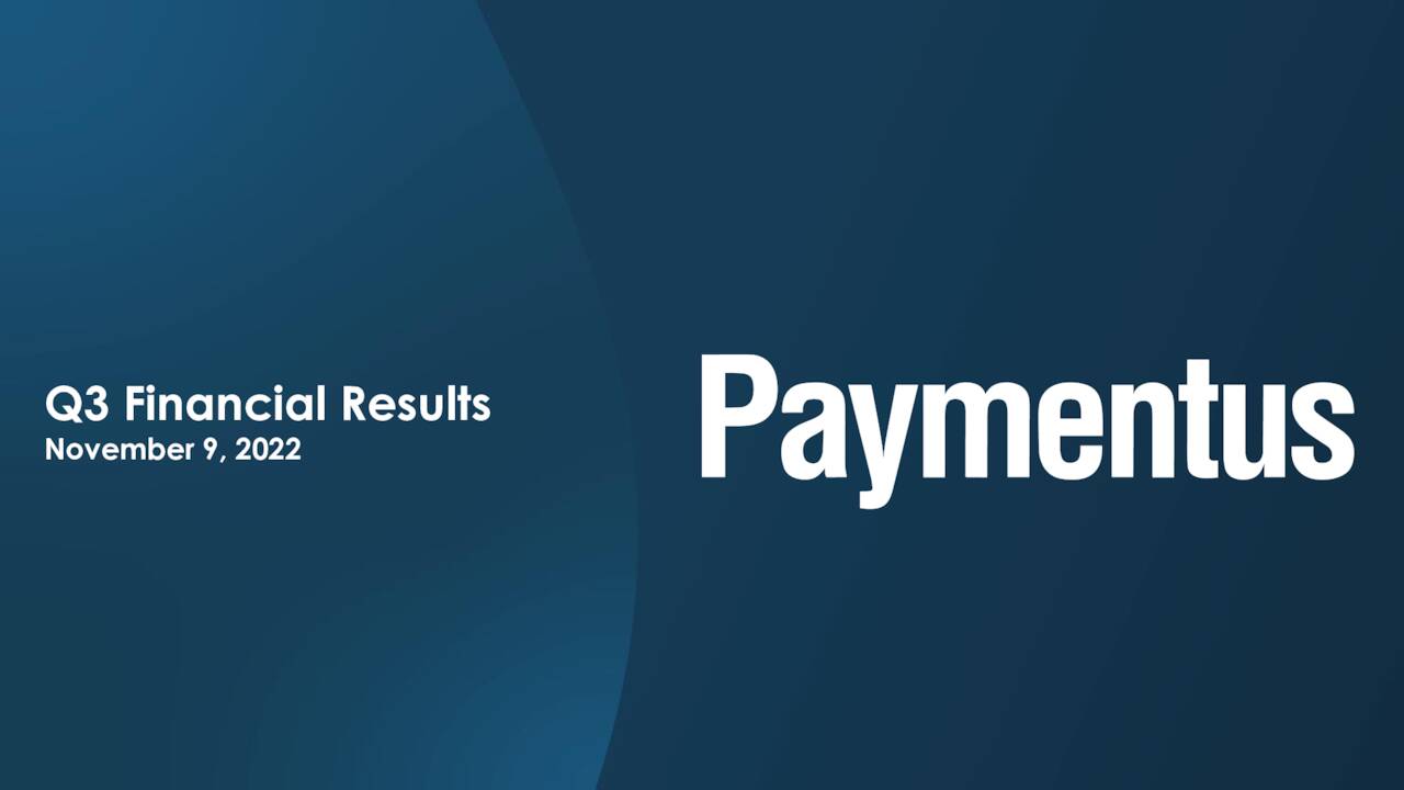 Paymentus Holdings, Inc. 2022 Q3 - Results - Earnings Call Presentation ...