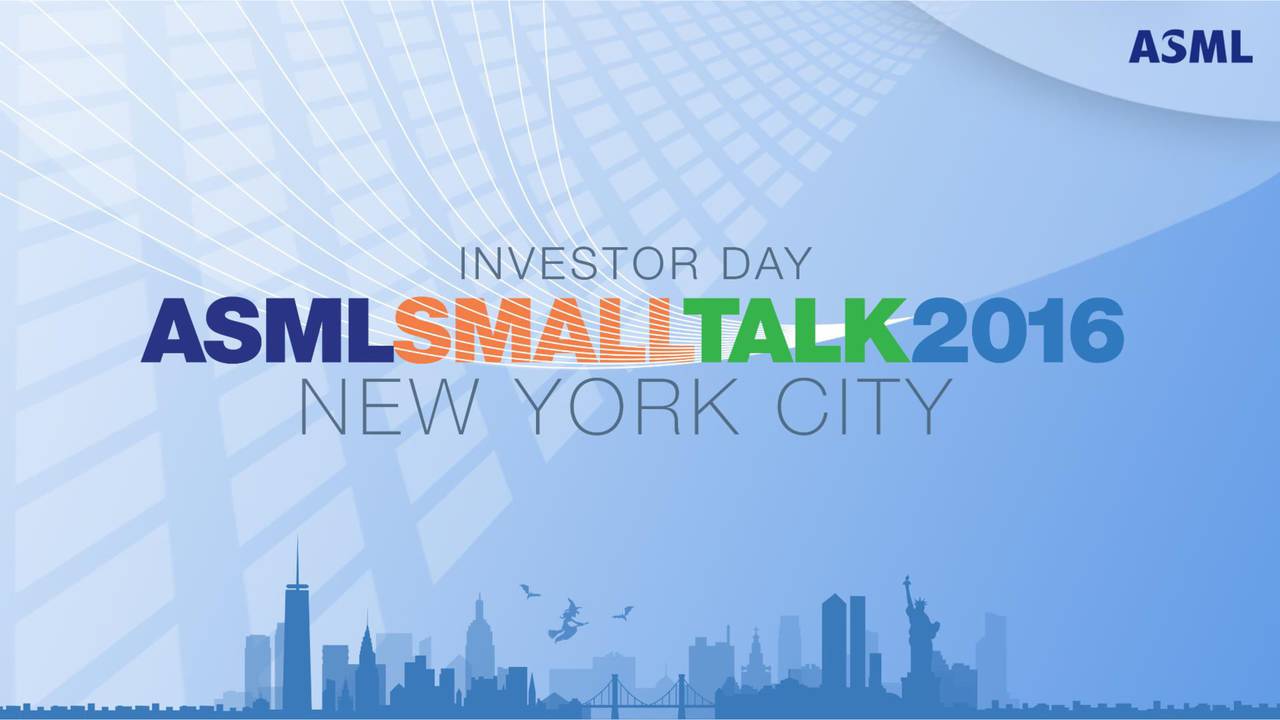 Public investments. ASML компания. ASML коне. ASML holding n.v.. Invest Day.