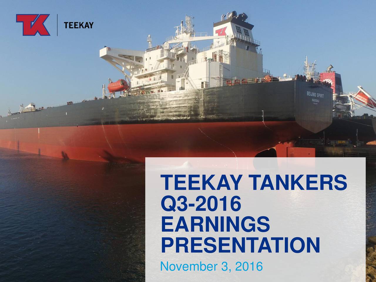 Teekay Tankers Ltd 2016 Q3 - Results - Earnings Call Slides (NYSE:TNK ...