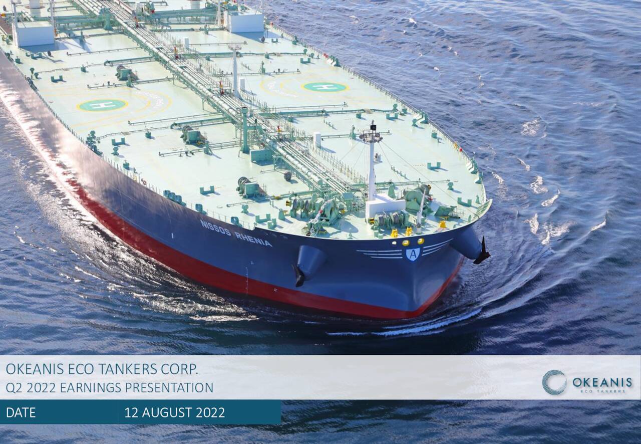 Okeanis Eco Tankers Corp. 2022 Q2 - Results - Earnings Call ...