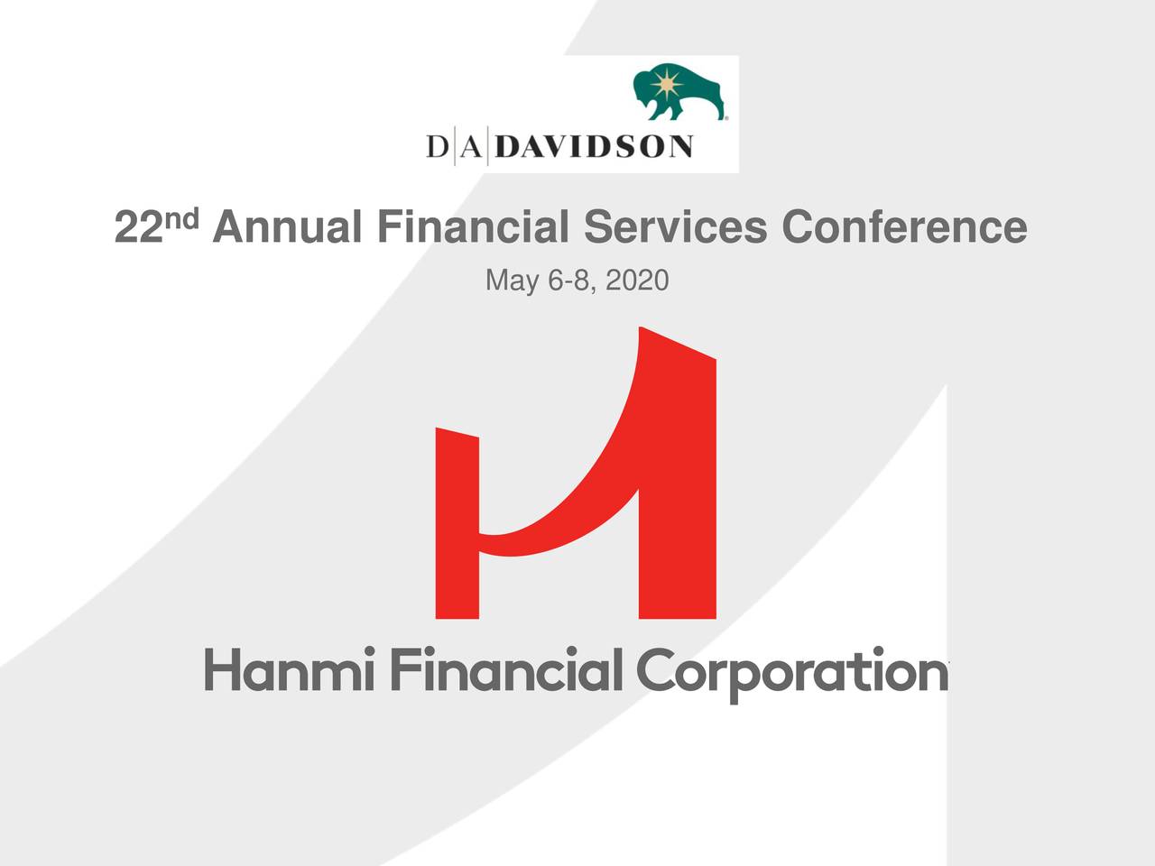 Hanmi Financial (HAFC) Presents At D.A. Davidson & Company 22nd Annual ...