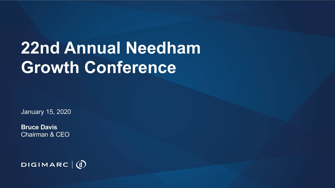 Digimarc (DMRC) Presents At 22nd Annual Needham Growth Conference