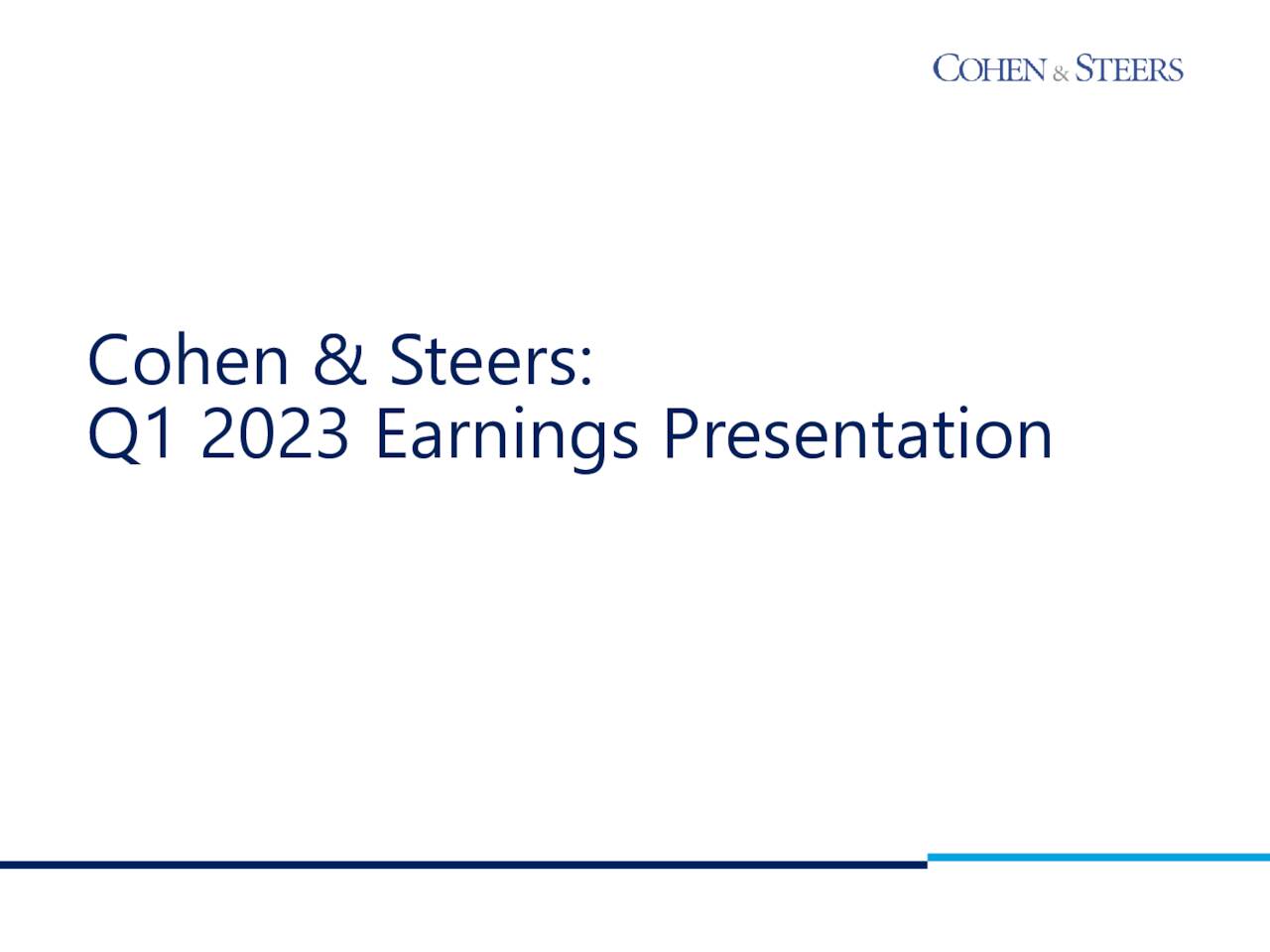 Cohen & Steers, Inc. 2023 Q1 Results Earnings Call Presentation (NYSECNS) Seeking Alpha
