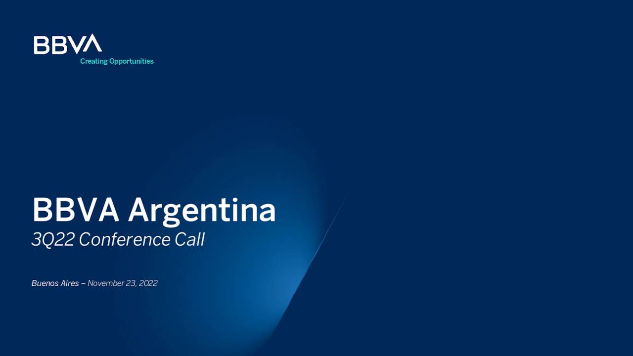 Banco BBVA Argentina S A 2022 Q3 Results Earnings Call banco-bbva-argentina-s-a-2022-q3-results-earnings-call
