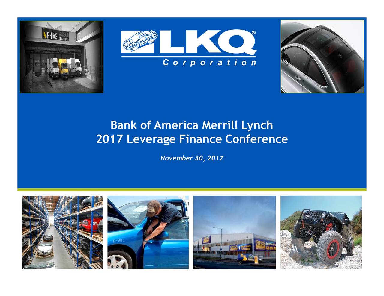 LKQ (LKQ) Presents At Bank of America Merrill Lynch Leveraged Finance