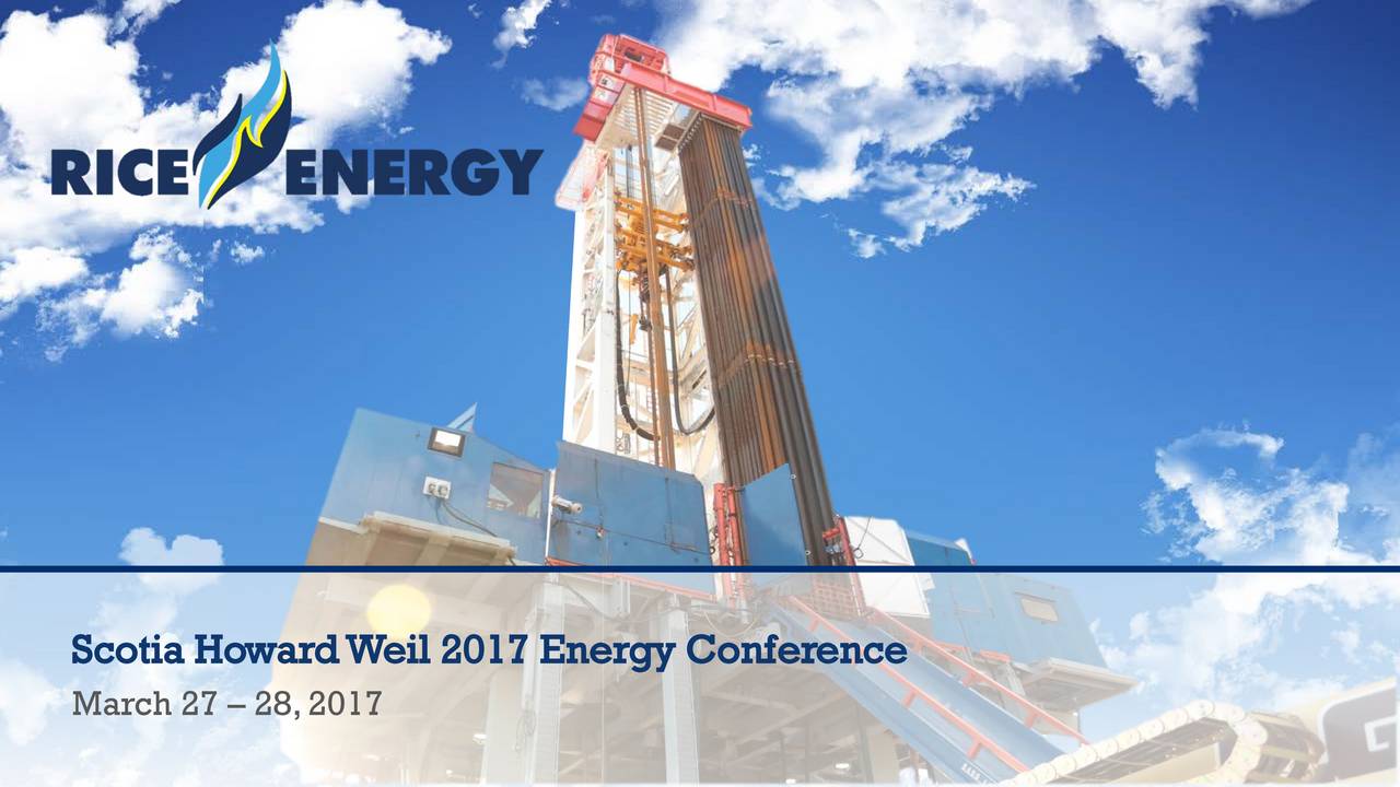Rice Energy (RICE) Presents At Scotia Howard Weil 45th Annual Energy