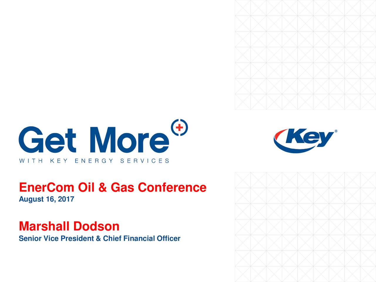Key Energy Services (KEG) Presents At Oil & Gas Conference